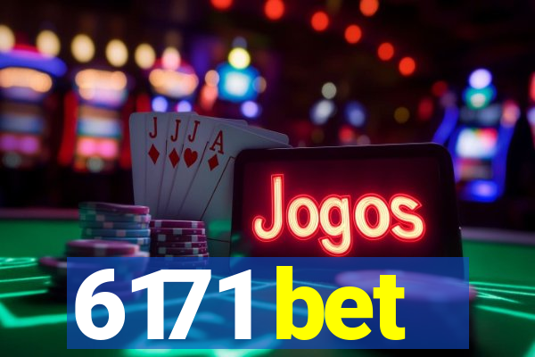 6171 bet